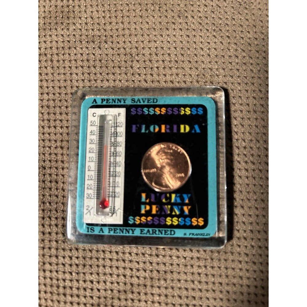 Vintage Florida Lucky Souvenir Thermometer Magnet A Penny Saved Is a Penny Earne